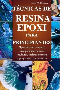 T�cnicas de resina ep�xica para principiantes